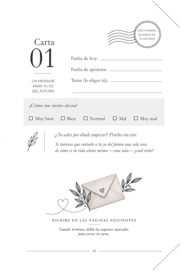 Letter 01 page from the Letter to the Future journal: a stamp reading “Today is also part of your story”, spaces for today’s date, the opening date and the topic, boxes to tick how you feel, a prompt to start writing and dotted corners that fold to close the letter